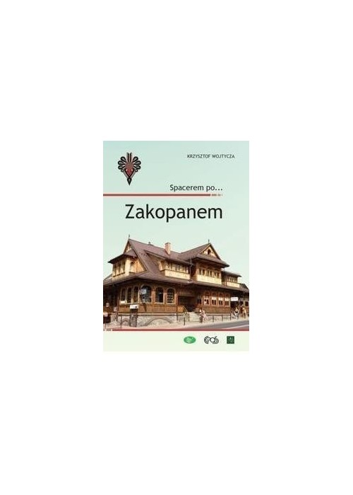 Spacerem po... Zakopanem