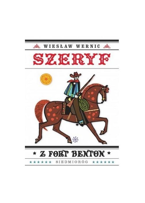Szeryf z Fort Benton Szeryf z Fort Benton