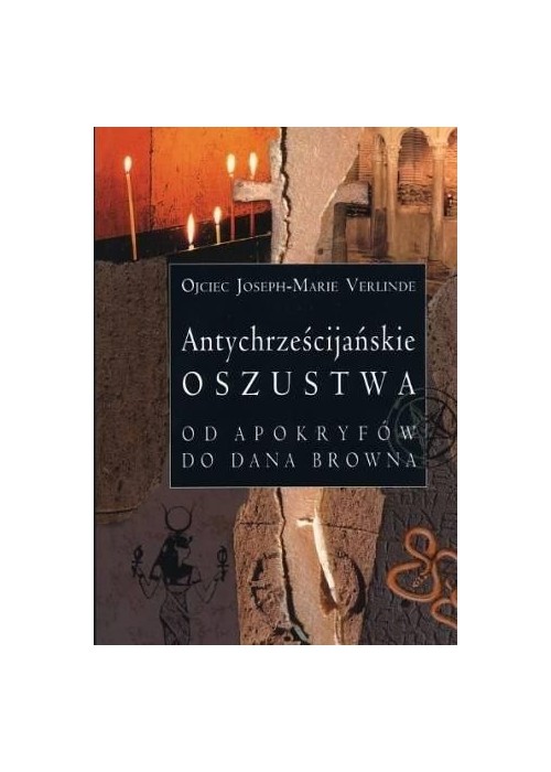 Antychrześcijańskie oszustwa
