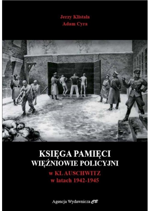 Księga Pamięci. Więźniowie policyjni...