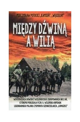 Między Dźwiną a Wilią