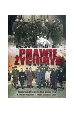 Prawie życiorys 1939-1956