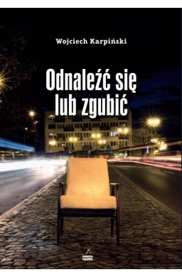 Odnaleźć się lub zgubić