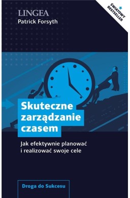 Skuteczne zarządzanie czasem