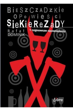 Bieszczadzkie opowieści Siekierezady