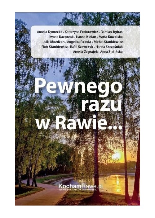 Pewnego razu w Rawie