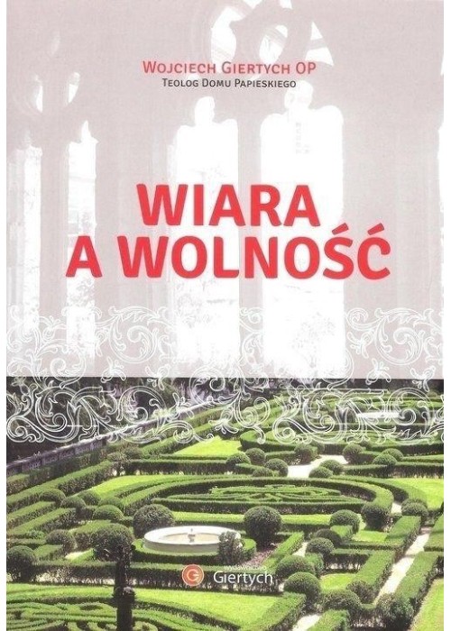 Wiara a wolność