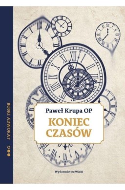 Koniec czasów. Boski adwokat