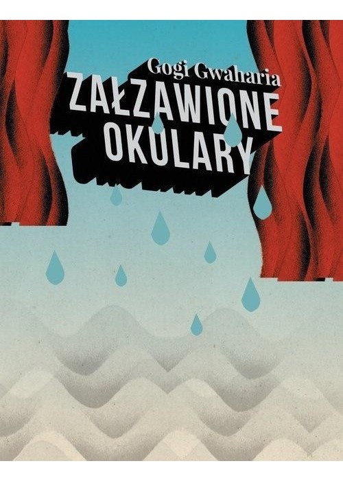 Załzawione okulary