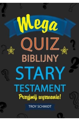 Mega quiz biblijny - Stary Testament