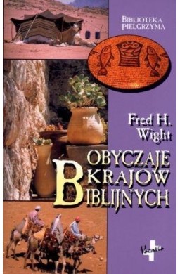 Obyczaje krajów biblijnych