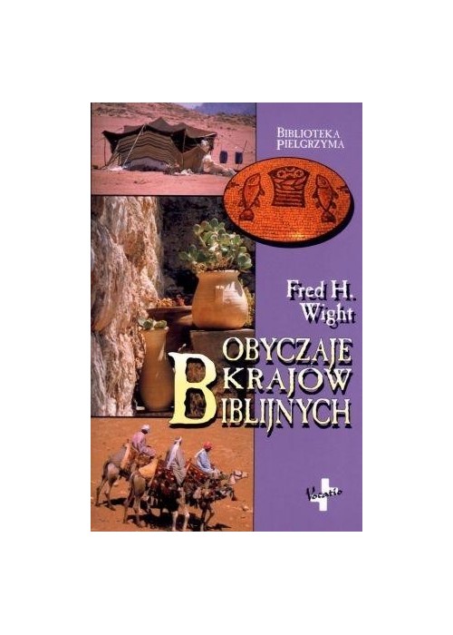 Obyczaje krajów biblijnych