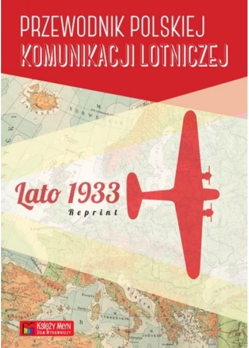 Przewodnik polskiej komunik. lotniczej - lato 1933