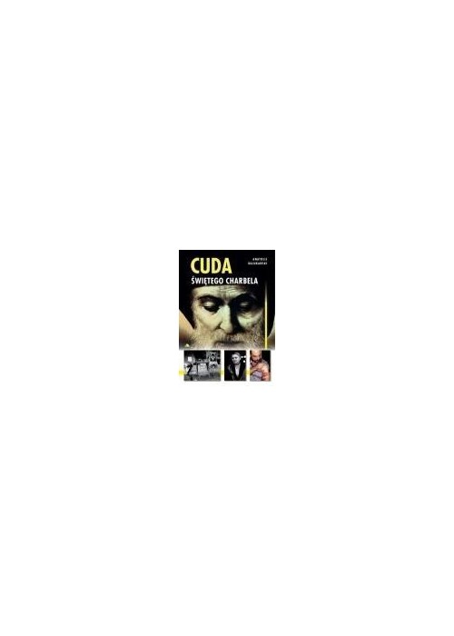 Cuda świętego Charbela