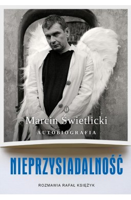 Nieprzysiadalność. Autobiografia