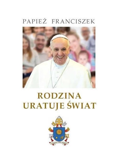 Rodzina uratuje świat