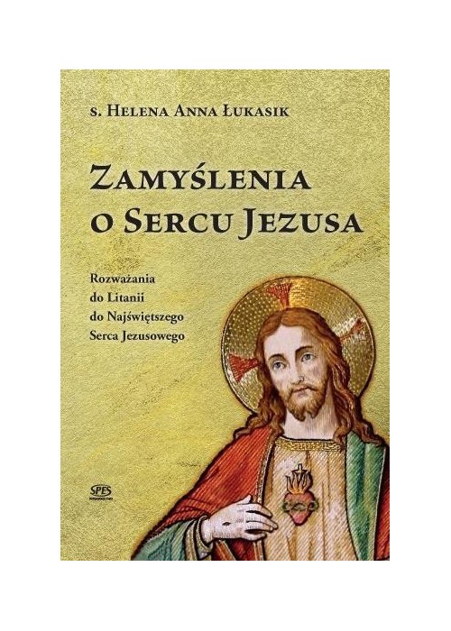 Zamyślenia o Sercu Jezusa