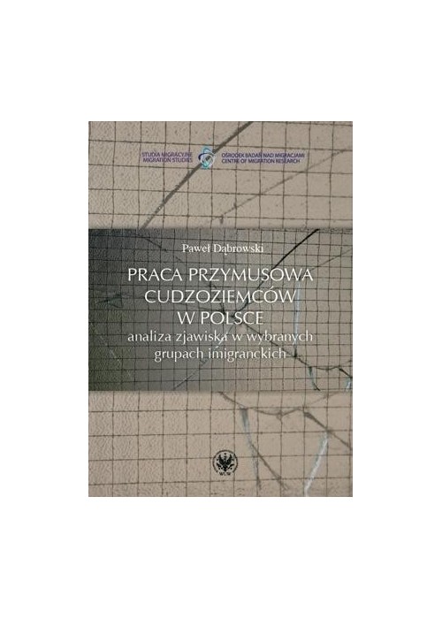 Praca przymusowa cudzoziemców w Polsce