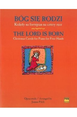 Bóg się rodzi. Kolędy na fortepian na cztery ręce