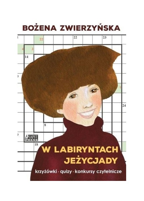 W labiryntach Jeżycjady. Krzyżówki, quizy...