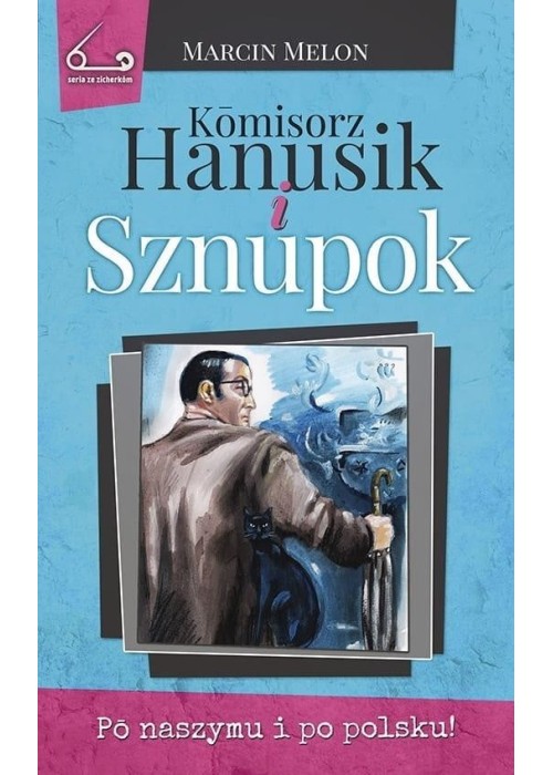 Kmisorz Hanusik i Sznupok