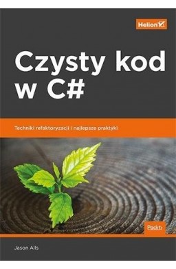 Czysty kod w C . Techniki refaktoryzacji i..