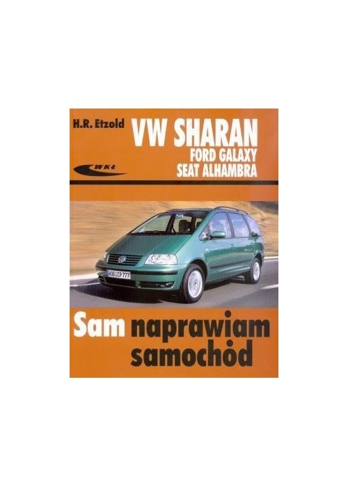 Volkswagen Sharan, Ford Galaxy, Seat Alhambra