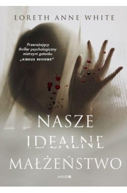Nasze idealne małżeństwo