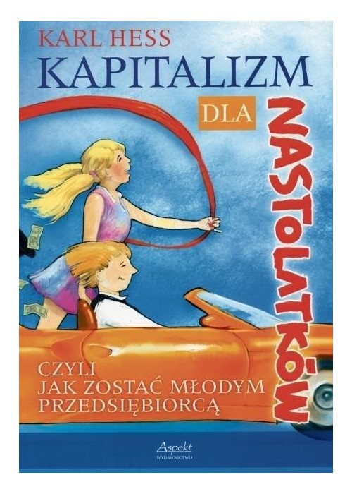 Kapitalizm dla nastolatków