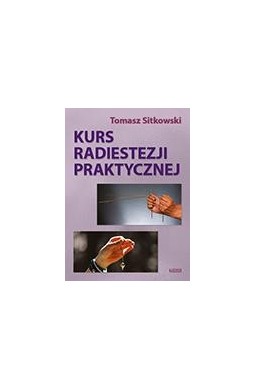 Kurs radiestezji praktycznej