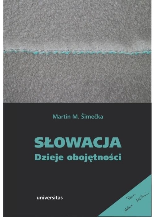 Słowacja. Dzieje obojętności