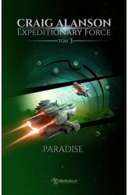 Expeditionary Force T.3 Paradise