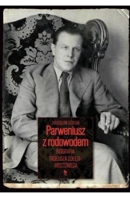 Parweniusz z rodowodem