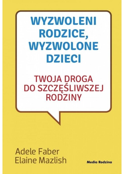 Wyzwoleni rodzice, wyzwolone dzieci w.2017