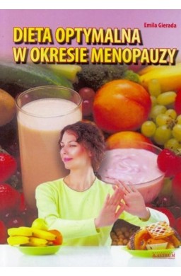Dieta optymalna w okresie menopauzy