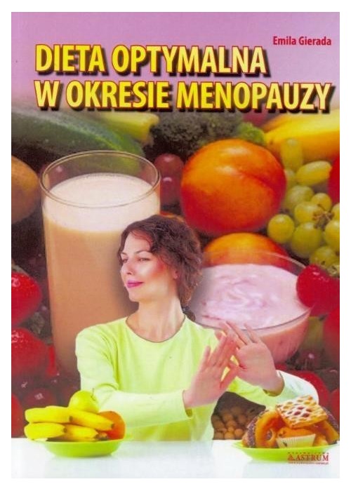 Dieta optymalna w okresie menopauzy