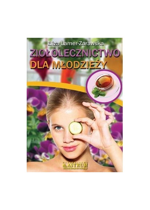 Ziołolecznictwo dla młodzieży