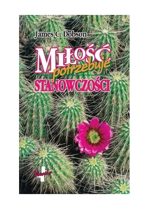 Miłość potrzebuje stanowczości