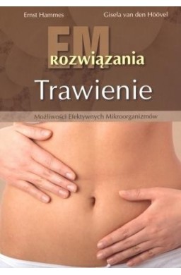 EM. Rozwiązania. Trawienie