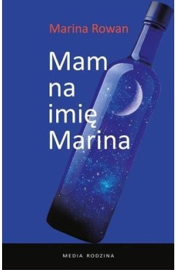 Mam na imię Marina i jestem alkoholiczką