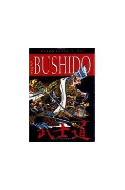 Wprowadzenie do bushido