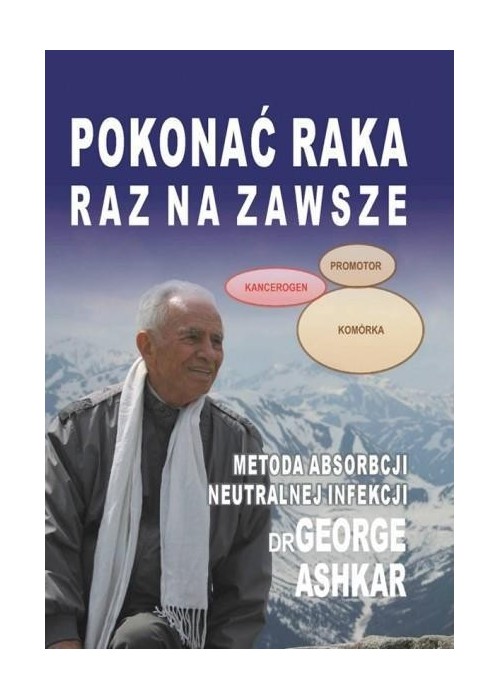 Pokonać raka raz na zawsze