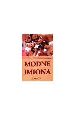Modne imiona