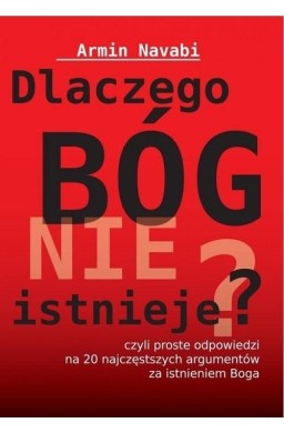 Dlaczego Bóg nie istnieje?