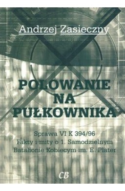 Polowanie na pułkownika