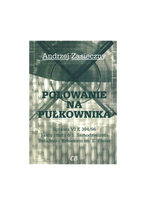 Polowanie na pułkownika