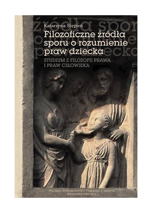 Filozoficzne źródła sporu o rozumienie praw...