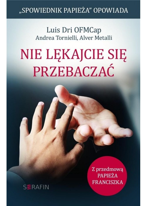 Nie lękacjie się przebaczać