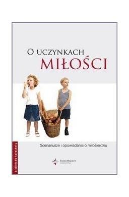 O uczynkach miłości