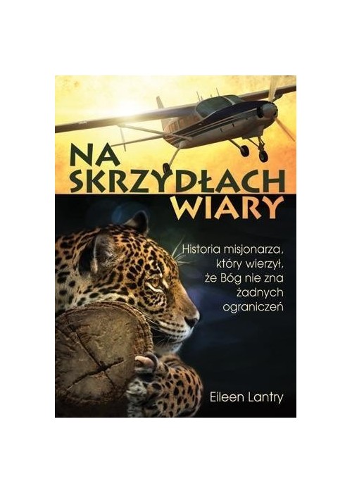 Na skrzydłach wiary